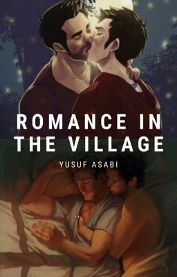 ROMANCE IN THE VILLAGE